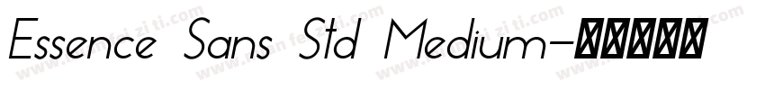 Essence Sans Std Medium字体转换